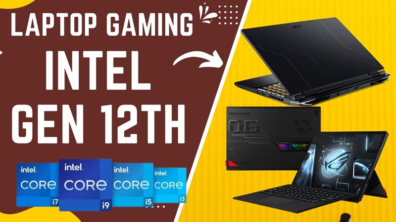 Laptop gaming Intel cho game thủ