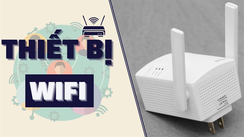 TOP 5 sản phẩm Wifi đáng mua tại TGDĐ. TOP 5 sản phẩm Wifi đáng mua tại TGDĐ.