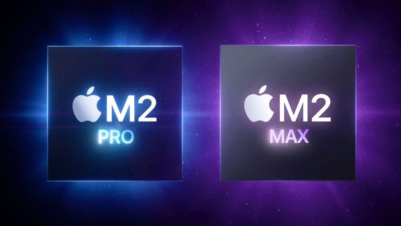 Ảnh minh họa M2 Pro và M2 Max Ảnh minh họa M2 Pro và M2 Max