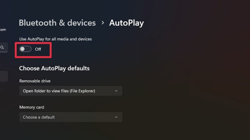 Cách tắt và thiết lập tính năng Autoplay trên Windows 11 giúp máy an toàn