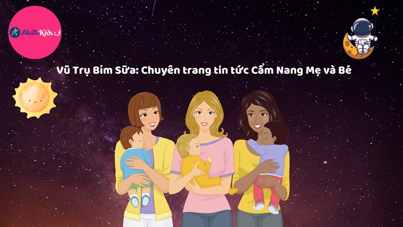 Vũ Trụ Bỉm Sữa: Chuyên trang tin tức mẹ và bé