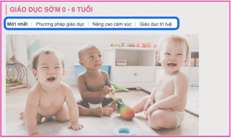 Giáo dục sớm từ 0 đến 6 tuổi