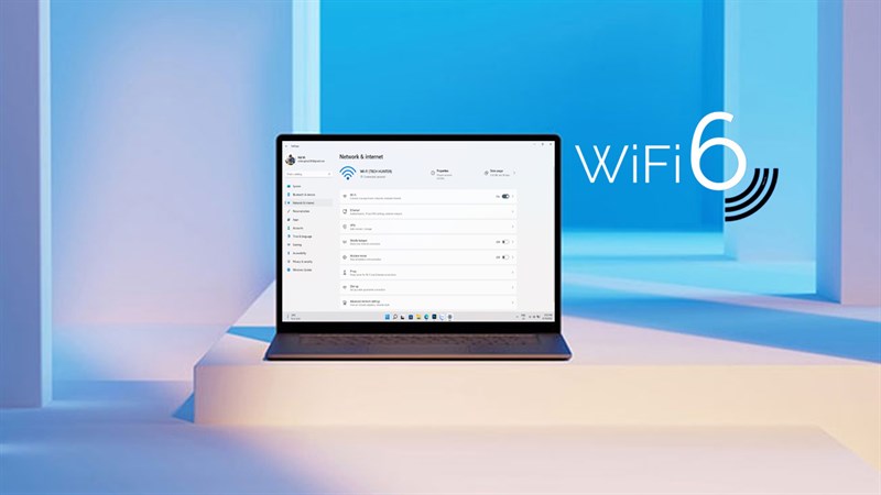 Hướng dẫn cách kiểm tra máy tính Windows 11 của bạn có hỗ trợ Wi-Fi 6 hay không?