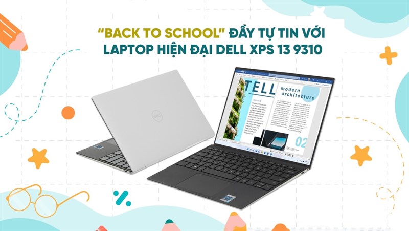 'Back to school' đầy tự tin với laptop hiện đại Dell XPS 13 9310