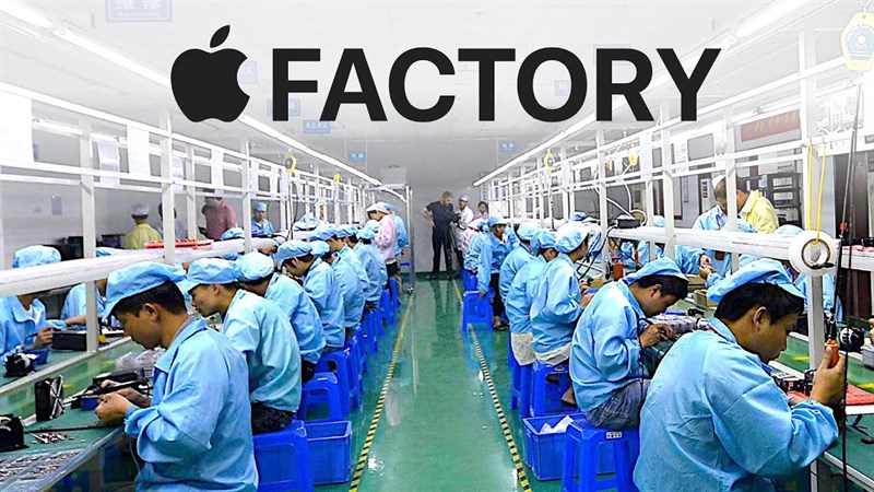 Bên trong nhà máy sản xuất của Apple