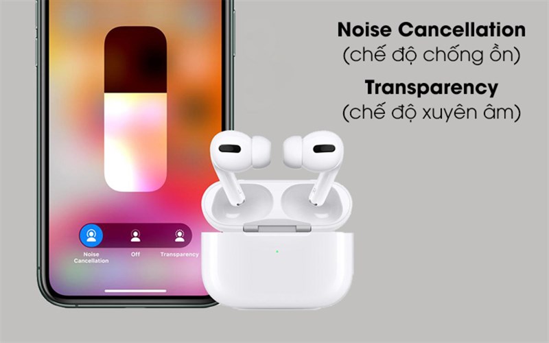 Khả năng chống ồn là một điểm cộng của Airpods Pro