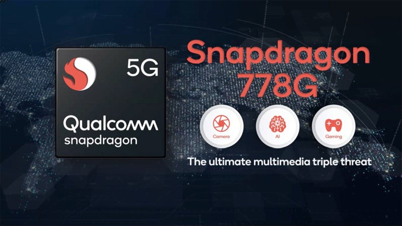 Hình ảnh Snapdragon 778G 5G Hình ảnh Snapdragon 778G 5G