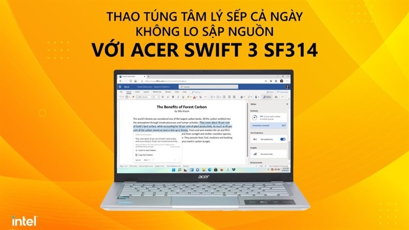 Thao túng tâm lý Sếp cả ngày không lo sập nguồn với Acer Swift 3 SF314 512 56QN i5 Thao túng tâm lý Sếp cả ngày không lo sập nguồn với Acer Swift 3 SF314 512 56QN i5