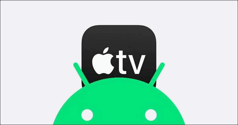 Apple TV trên Android