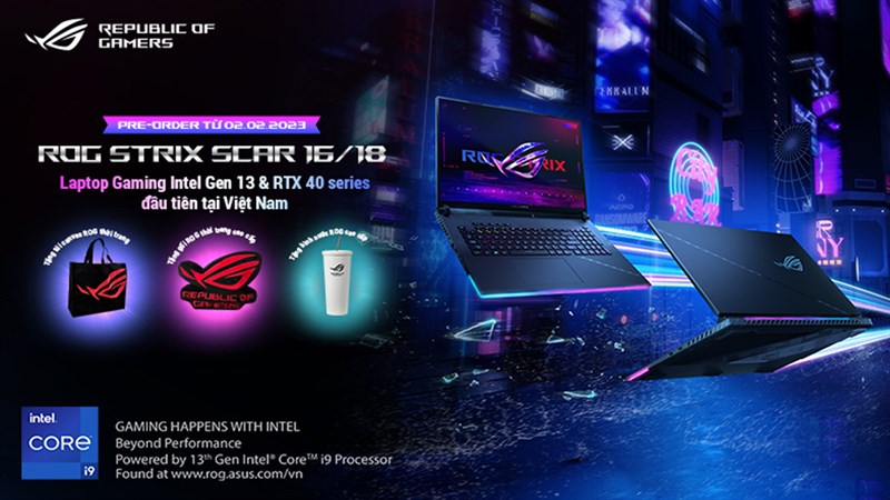 Đặt hàng laptop Asus ROG Strix Scar i9 nhận ngay quà khủng, xem ngay! Đặt hàng laptop Asus ROG Strix Scar i9 nhận ngay quà khủng, xem ngay!