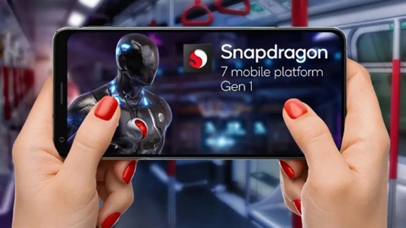 Tất tần tật về chip Snapdragon 7 Gen 1 Tất tần tật về chip Snapdragon 7 Gen 1