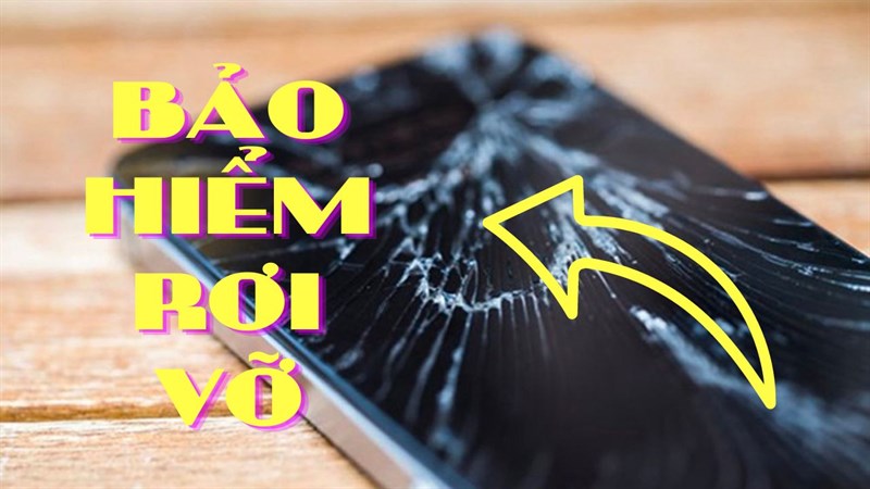 Khuyến mãi đến 5% gói bảo hiểm rơi vỡ khi mua kèm điện thoại, laptop, máy tính bảng...