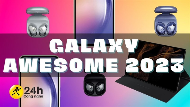 Sự kiện Galaxy Awesome 2023 sẽ có gì? Dưới đây sẽ là các dự đoán!