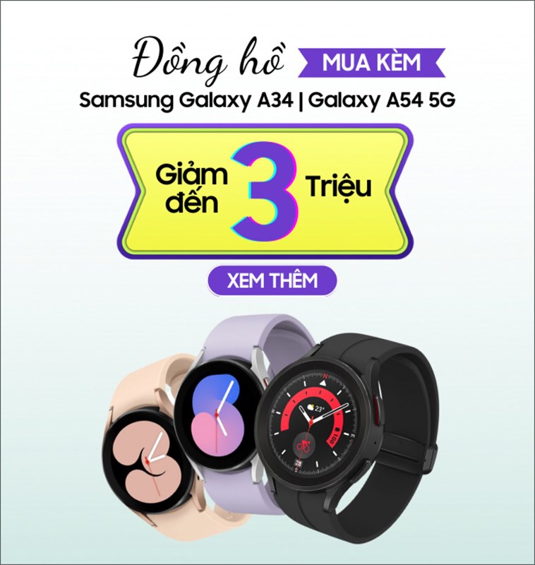 Galaxy Watch giảm đến 3 triệu + trả góp 0%, giảm thêm khi mua tại GalaxyZone