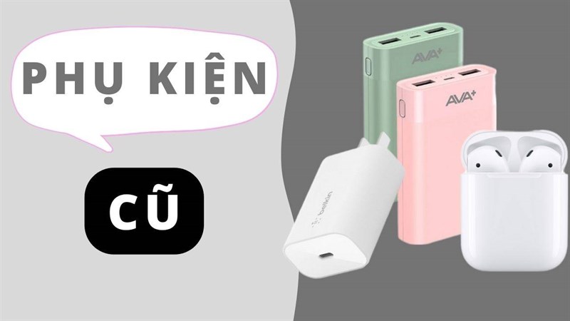 Tiết kiệm hơn với TOP phụ kiện cũ đáng mua, giá cả hạt dẻ nhưng chất lượng ổn áp này! Tiết kiệm hơn với TOP phụ kiện cũ đáng mua, giá cả hạt dẻ nhưng chất lượng ổn áp này!
