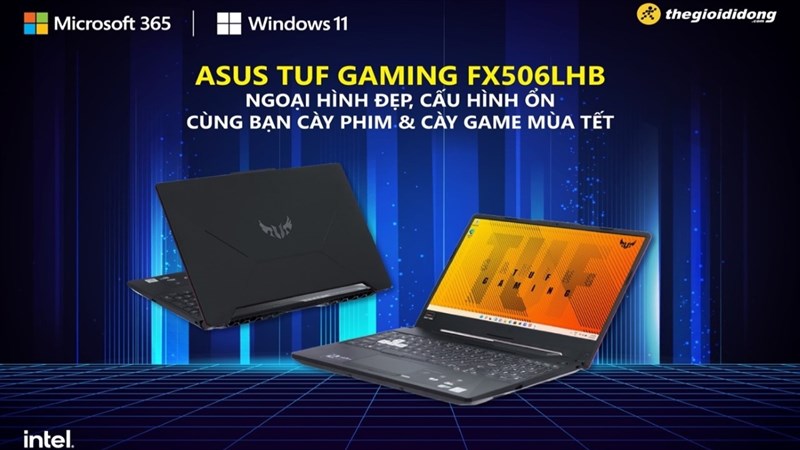 Asus TUF Gaming F15 FX506LHB, ngoại hình đẹp, cấu hình ổn, cùng bạn cày game