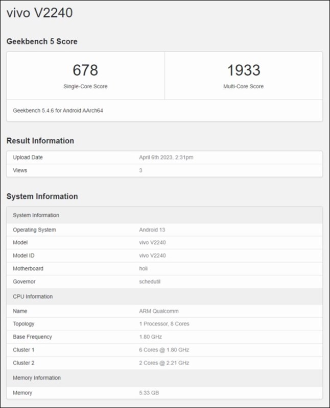 Một sản phẩm của Vivo có số model V2240 được cho là Vivo T2 5G bị lộ điểm số Geekbench Một sản phẩm của Vivo có số model V2240 được cho là Vivo T2 5G bị lộ điểm số Geekbench