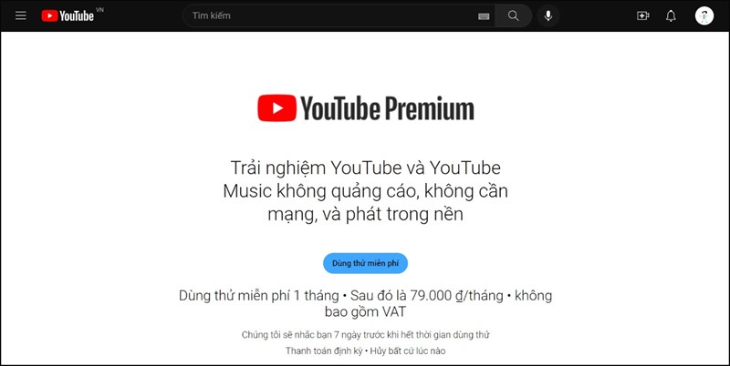 Người dùng tại Việt Nam đã có thể đăng ký dịch vụ YouTube Premium 1 cách chính thức