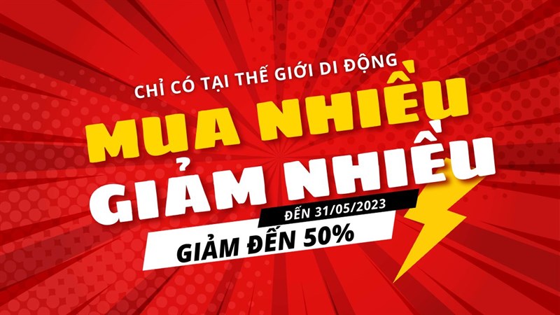 Mua nhiều giảm nhiều: Khách mua từ 2 sản phẩm sẽ được giảm 2 lần tiền