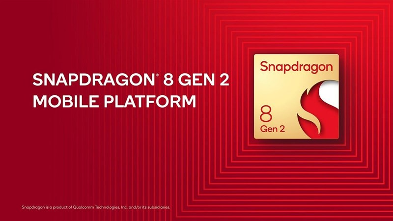 Snapdragon 8 Gen 2 là 1 trong những con chip mạnh mẽ nhất hiện nay