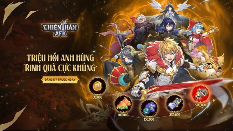 Hiện Chiến Thần AFK đã mở Đăng ký trước trên Google Play và App Store cùng với loạt sự kiện hấp dẫn