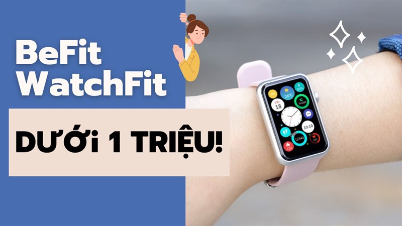 befit watchfit có đáng mua