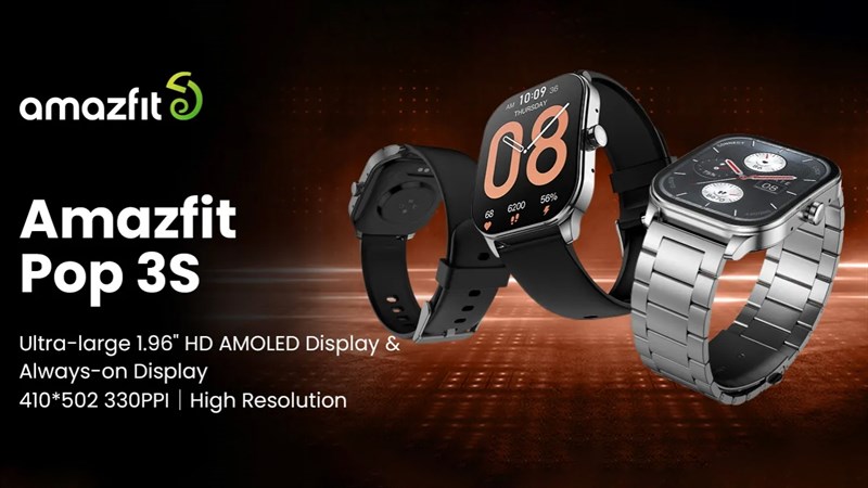 Amazfit Pop 3S ra mắt: Pin 12 ngày, chống nước IP68, giá chỉ 1 triệu đồng