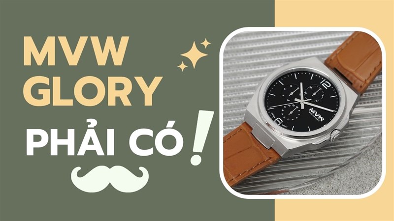Mùa hè đã đến, sắm ngay đồng hồ MVW Glory đáng mua với mức giá hấp dẫn Mùa hè đã đến, sắm ngay đồng hồ MVW Glory đáng mua với mức giá hấp dẫn