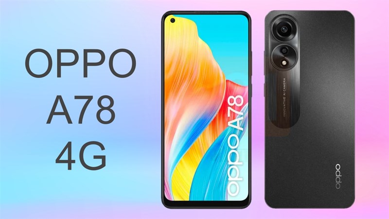 OPPO A78 4G lộ sạch cấu hình và thiết kế, ấn tượng nhất là màu xanh Mint OPPO A78 4G lộ sạch cấu hình và thiết kế, ấn tượng nhất là màu xanh Mint