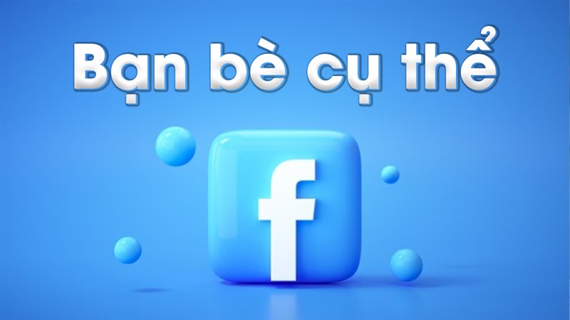 Cách đăng bài chế độ bạn bè cụ trên Facebook Cách đăng bài chế độ bạn bè cụ trên Facebook