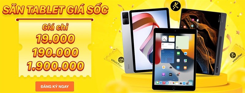 HOT: iPad 9 giá chỉ 19K, Galaxy Tab A7 Lite 190K, Lenovo Tab M10 1.9 triệu, săn ngay!