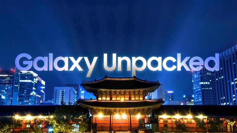 Tổng quan sự kiện Galaxy Unpacked 2023 Tổng quan sự kiện Galaxy Unpacked 2023