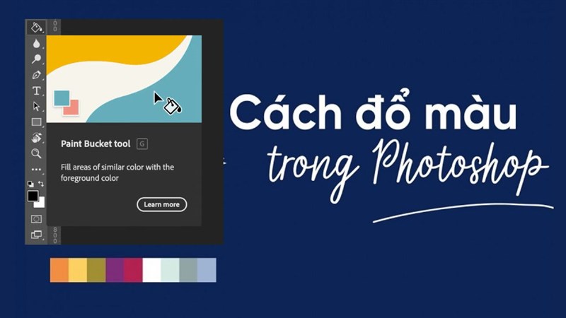 Cách đổ màu, tô màu nền trong Photoshop Cách đổ màu, tô màu nền trong Photoshop