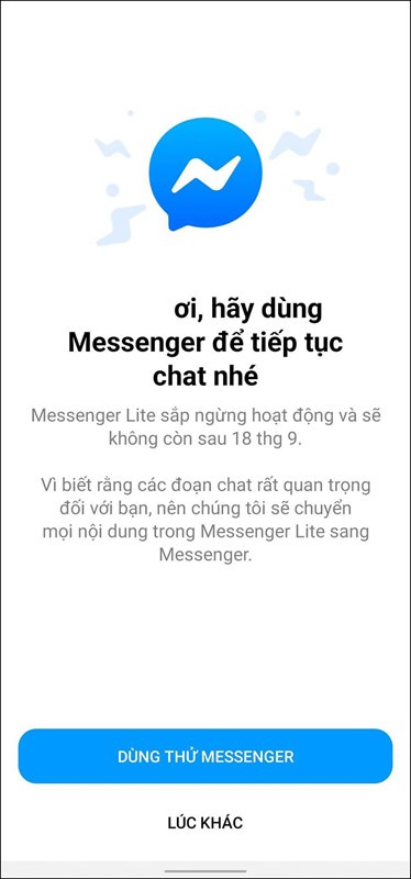 Nhiều người đã nhận thông báo dừng hỗ trợ sau ngày 18/9 trên ứng dụng Messenger Lite