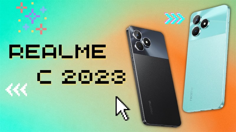 Bạn có nên mua điện thoại realme? Bộ ba realme C 2023 có gì đặc sắc?