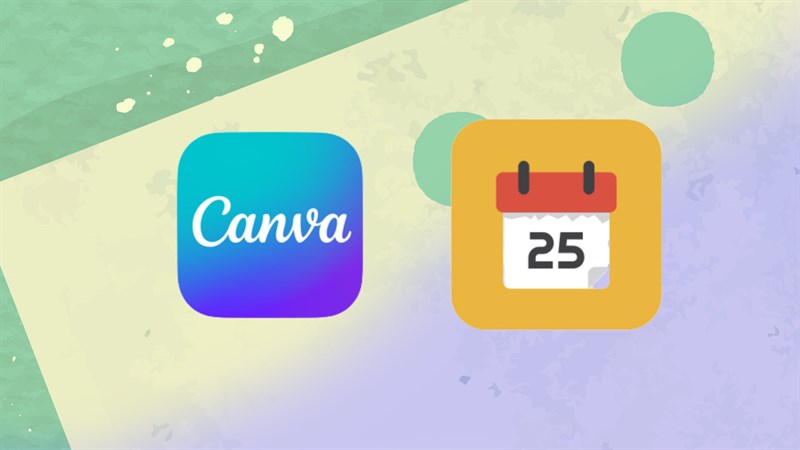 Cách thiết kế lịch trên Canva Cách thiết kế lịch trên Canva