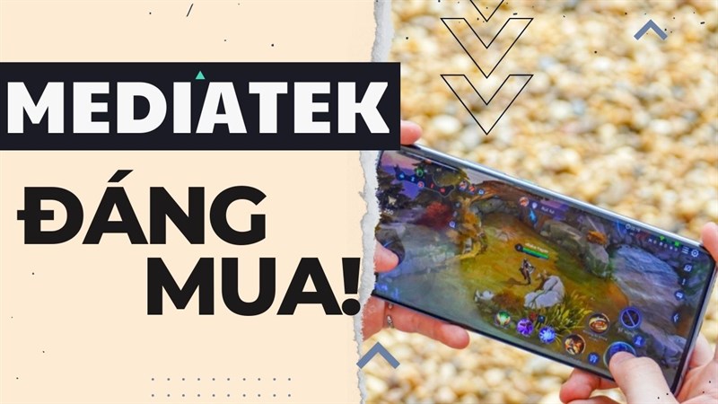 TOP smartphone dùng chip Mediatek Dimensity đáng mua nhất!