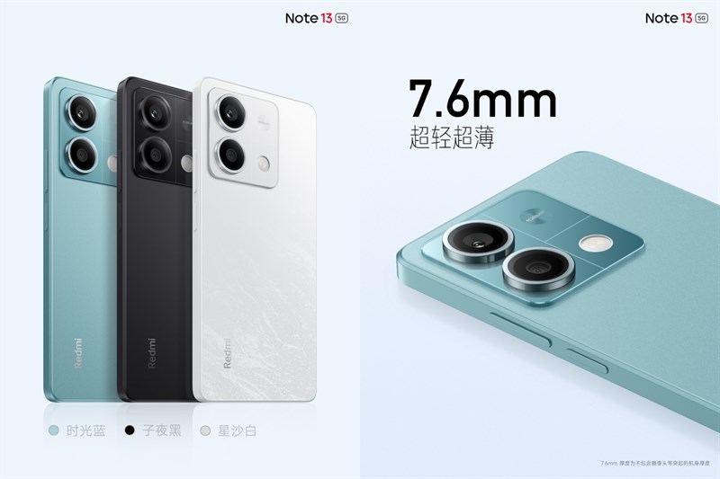 Redmi Note 13 5G có ba phiên bản màu sắc cùng độ mỏng chỉ 7.6 mm Redmi Note 13 5G có ba phiên bản màu sắc cùng độ mỏng chỉ 7.6 mm