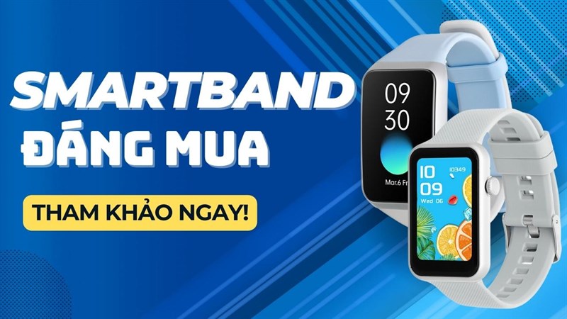 Những vòng đeo tay thông minh đáng mua chỉ có thể tìm thấy tại TGDĐ!