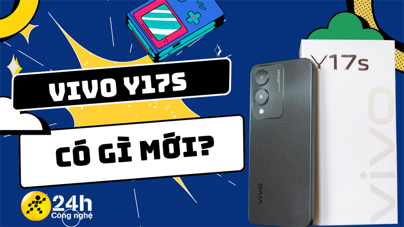 Cùng tìm hiểu về vivo Y17s: Chiếc điện thoại mới nhất vừa được vivo công bố