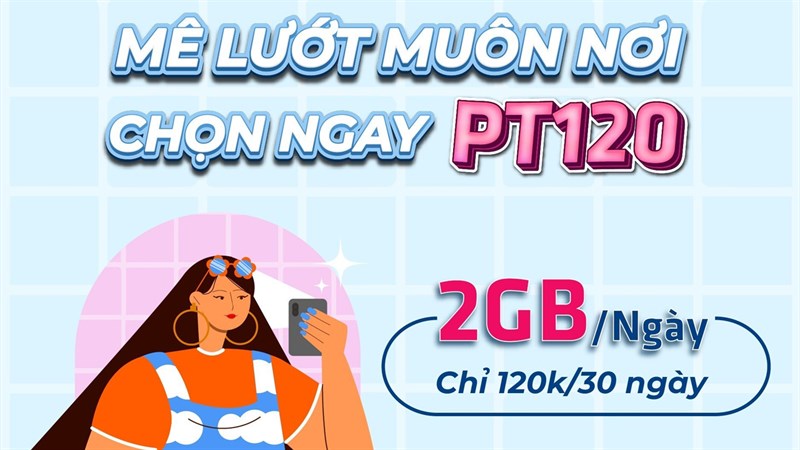 Cách đăng ký gói cước PT120 MobiFone