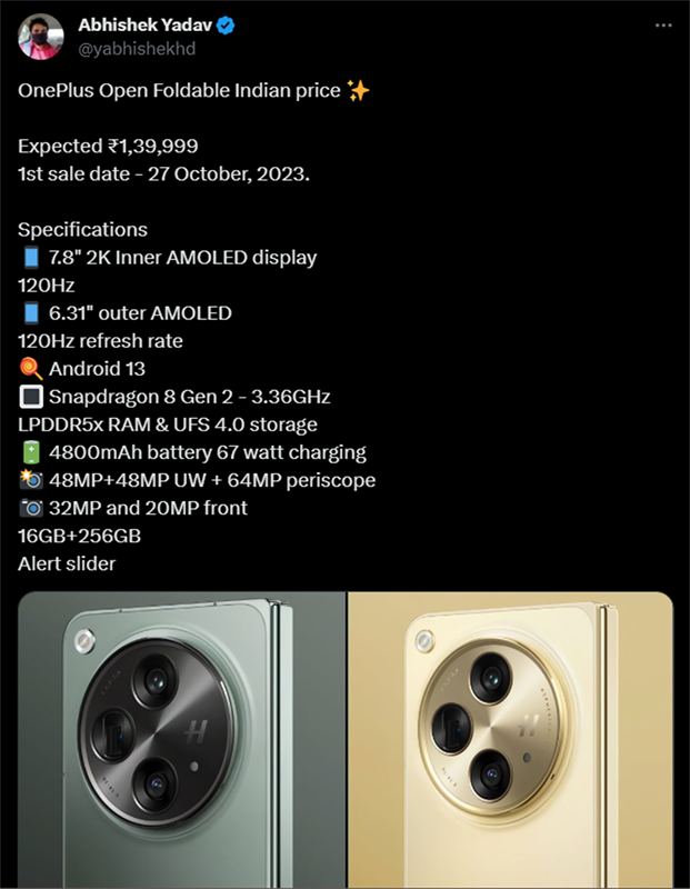 Bài đăng trên X của Abhishek Yadav tiết lộ giá bán và các thông số kỹ thuật của OnePlus Open Bài đăng trên X của Abhishek Yadav tiết lộ giá bán và các thông số kỹ thuật của OnePlus Open