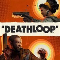 DEATHLOOP - Game bắn súng FPS chinh phục vòng lặp