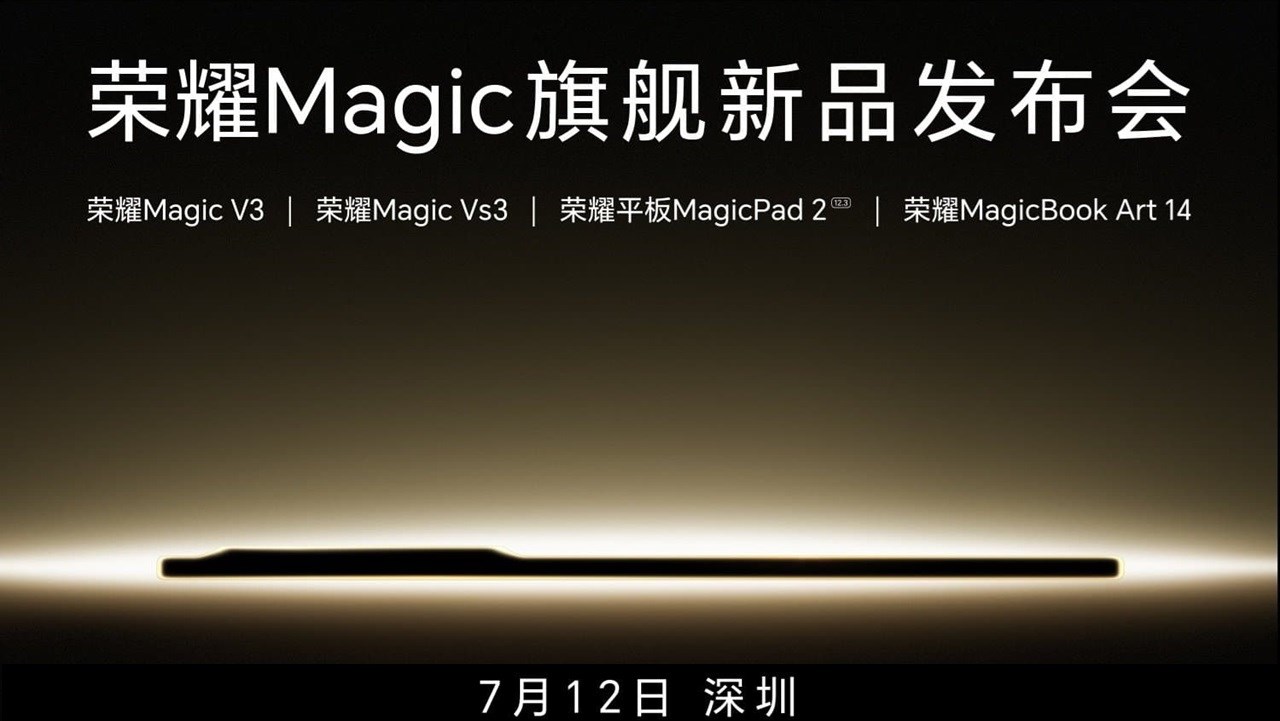 HONOR sẽ ra mắt HONOR Magic V3, Magic Vs3, MagicPad 2 vào ngày 12/7 HONOR sẽ ra mắt HONOR Magic V3, Magic Vs3, MagicPad 2 vào ngày 12/7