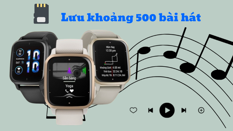 Garmin Venu SQ 2 có thể lưu trữ đến 500 bài hát