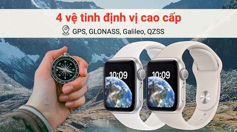 Hệ thống định vị cao cấp của Apple Watch SE GPS