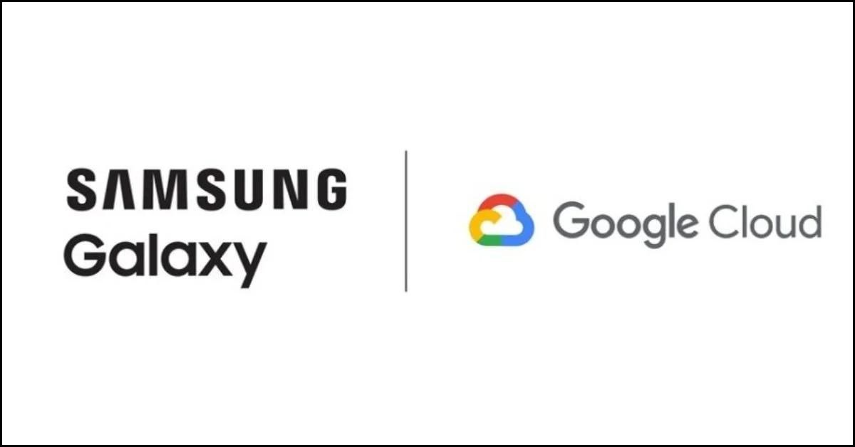 Samsung hợp tác cùng Google Cloud để phát triển Galaxy AI Samsung hợp tác cùng Google Cloud để phát triển Galaxy AI