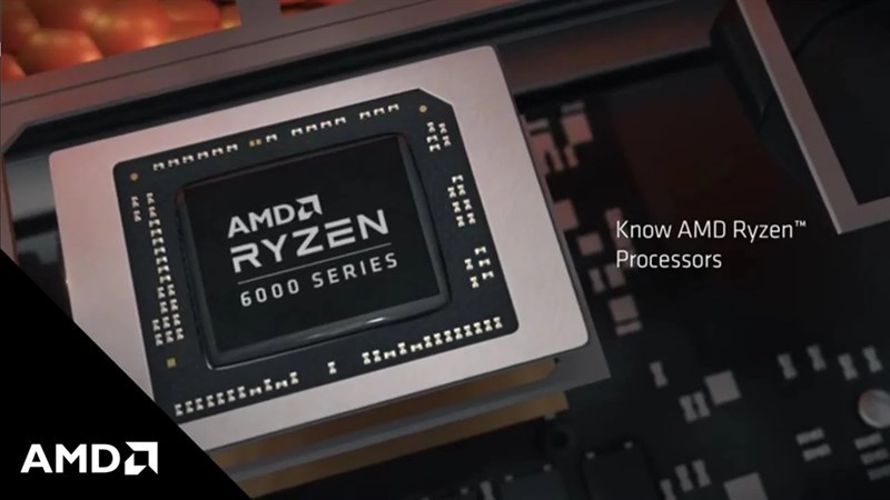 AMD Ryzen 6000 series vô cùng mạnh mẽ