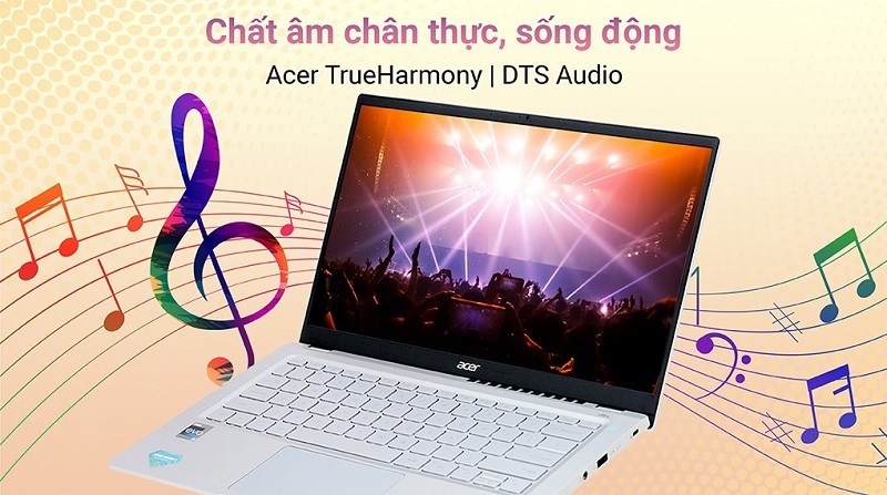 Chất lượng âm thanh sống động, chân thực