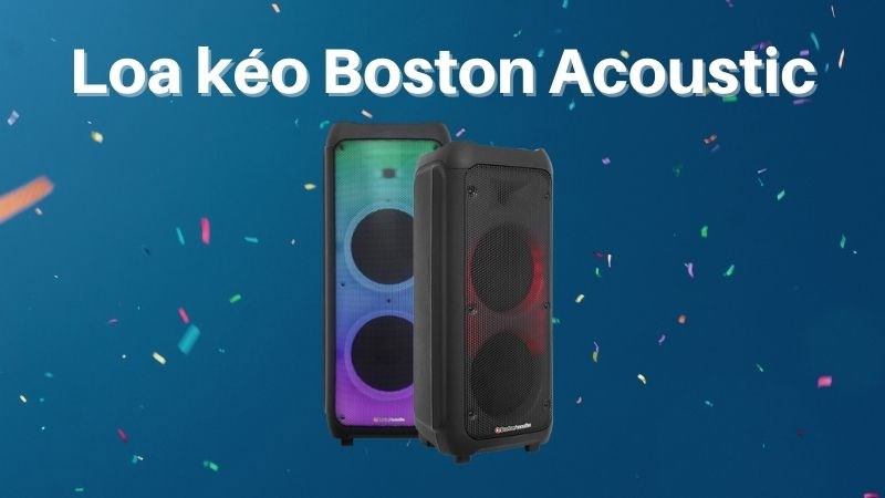 Loa Boston Acoustic có công suất lớn và ổn định